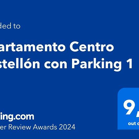 Apartamento Centro Castellon Con Parking 1 Castellón de la Plana Esterno foto